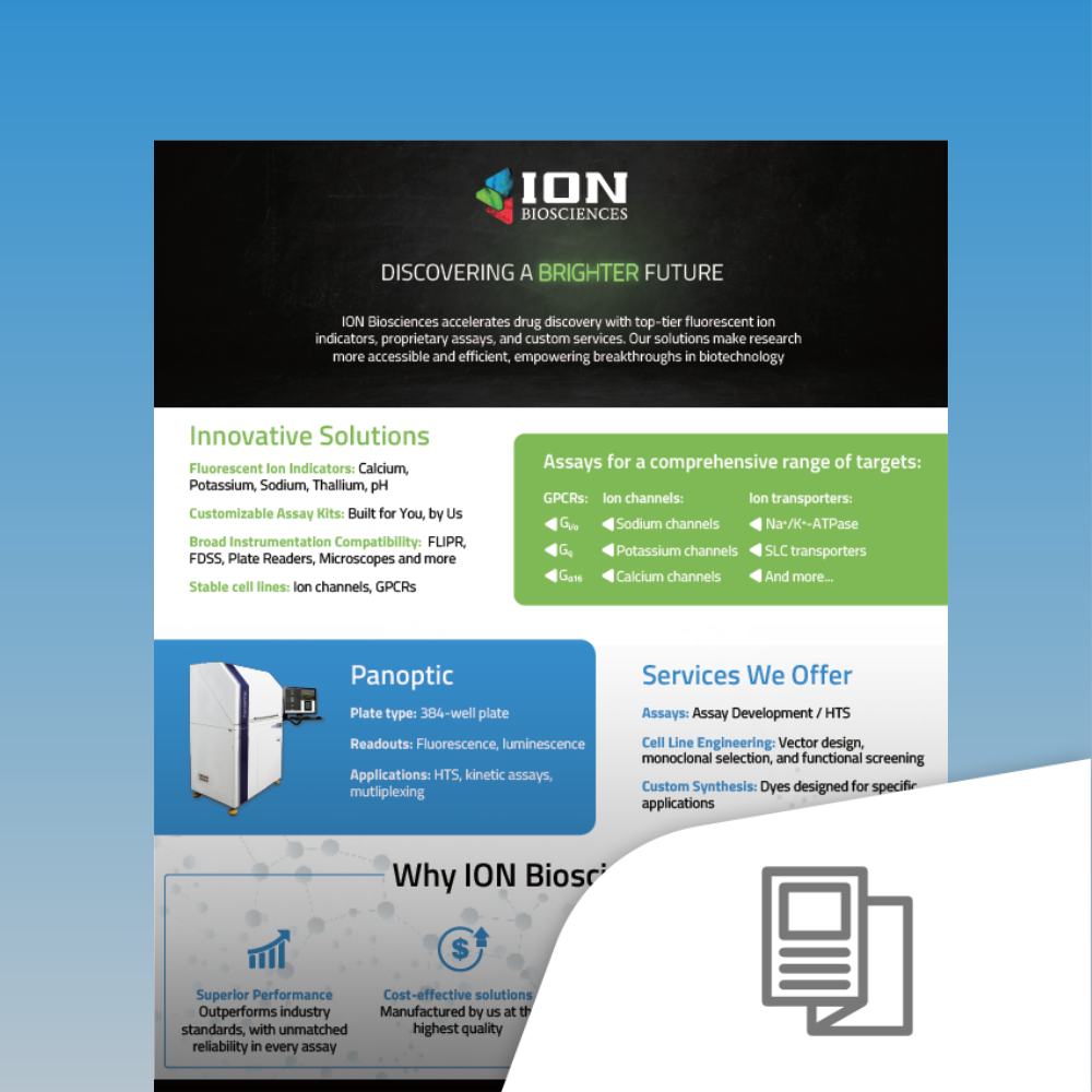 Why ION Biosciences, drug discovery, ion channel assays, fluorescent ion indicators, HTS, contract research organization, assay development, cell line engineering, custom synthesis, reliable research tools.